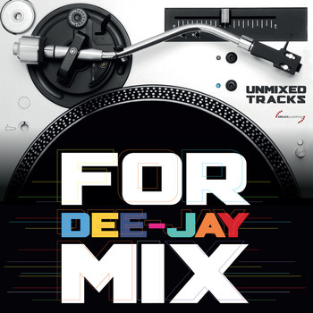 Various Artists - For Dee-Jay Mix