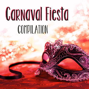 Various Artists - Carnaval Fiesta Compilation