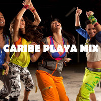 DJ Caribe Dance Mix - Caribe Playa Mix