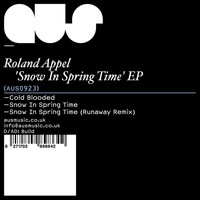 Roland Appel - Snow In Spring Time