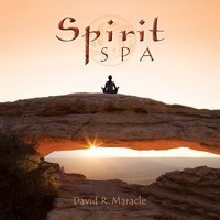 David R. Maracle - Spirit Spa
