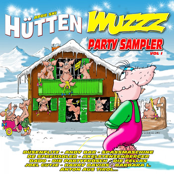 Various Artists - Apres Ski Hütten Wuzzz, Vol.1