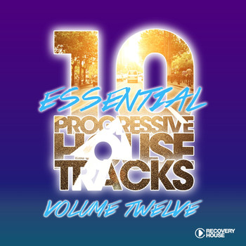 Various Artists - 10 Essential Progressive House Tracks, Vol. 12