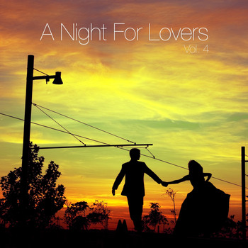 Various Artists - A Night for Lovers, Vol. 4