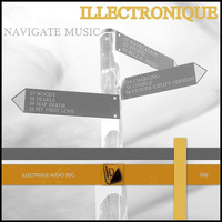 Illectronique - Navigate Music