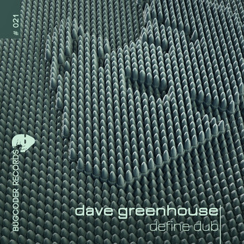Dave Greenhouse - Define Dub