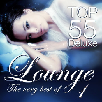 Various Artists - Lounge Top 55 Deluxe - The Very Best Of, Vol. 1 (The Original)