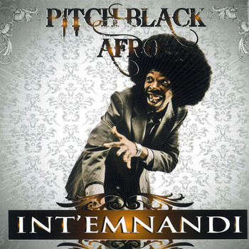Pitch Black Afro - Int'emnandi
