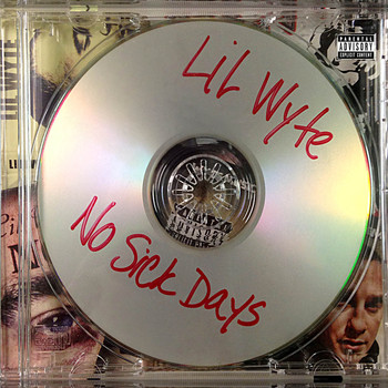 Lil Wyte - No Sick Days (Explicit)