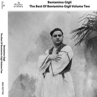 Beniamino Gigli - The Best of Beniamino Gigli, Vol. 2
