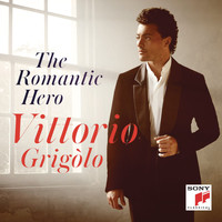 Vittorio Grigolo - The Romantic Hero