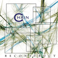 Chain - Reconstruct