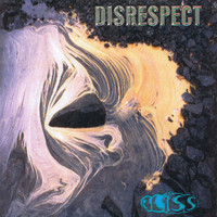 Bliss - Disrespect