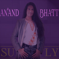 Anand Bhatt - Superfly (Reggaeton Version)