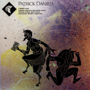 Patrick Daniels - I Need You