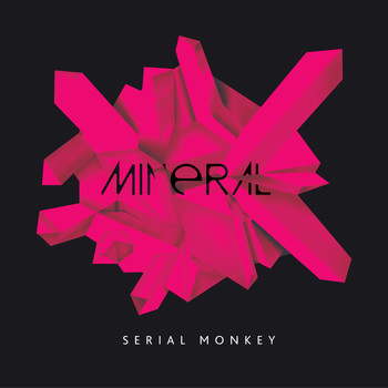 Mineral - Serial Monkey Single
