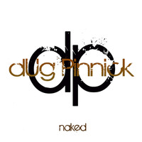Dug Pinnick - Naked