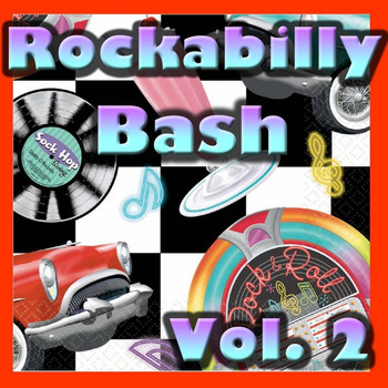 Various Artists - Rockabilly Bash, Vol. 2