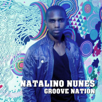 Natalino Nunes - Groove Nation