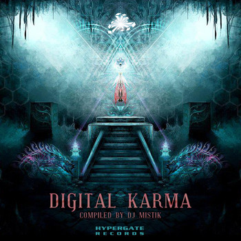 DJ Mistik - Digital Karma (Compiled By DJ Mistik)