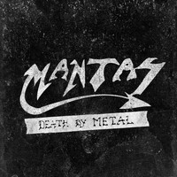 Mantas - Death by Metal (Deluxe Version)