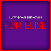 Evelyne Dubourg - Ludwig van Beethoven: Für Elise