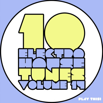 Various Artists - 10 Electro House Tunes, Vol. 14