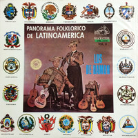 Los de Ramón - Panorama Folklórico de Latinoamérica, Vol. 2