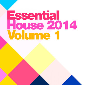 Various Artists - Essential House 2014 Vol.1
