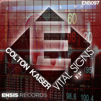 Colton Kaiser - Vital Signs EP