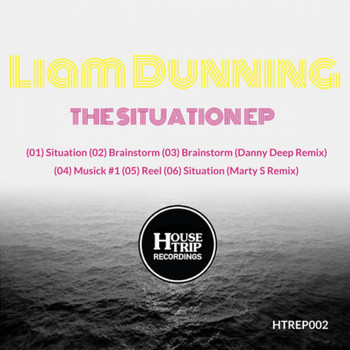 Liam Dunning - The Situation Ep