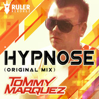 Tommy Marquez - Hypnose