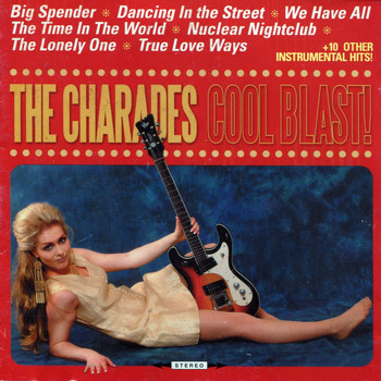 The Charades - Cool Blast!