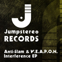 Anti-Slam & W.E.A.P.O.N. - Interference EP