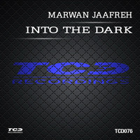 Marwan Jaafreh - Into the Dark