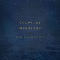 Coldplay - Midnight (Giorgio Moroder Remix)