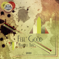 Marcio Thag - Feel Good