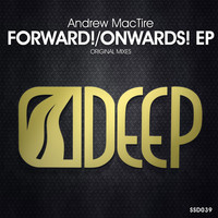 Andrew MacTire - Forward! / Onwards! EP