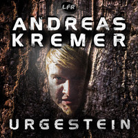 Andreas Kremer - URGESTEIN