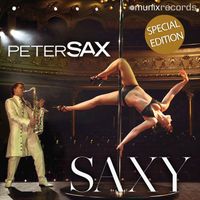 Peter Sax - Saxy (Special Edition)