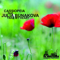 Cassiopeia - Take My Heart (feat. Julia Bunakova)