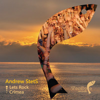 Andrew StetS - Lets Rock / Crimea