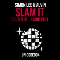 Simon Lee & Alvin - Slam It