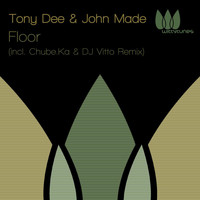 Tony Dee - Floor EP