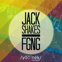 Jack Shakes - FGNG