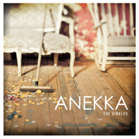 Anekka - The Singles