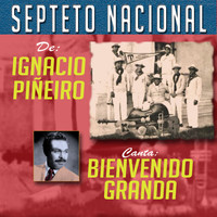 Septeto Nacional De Ignacio Pineiro - Septeto Nacional De Ignacio Pineiro