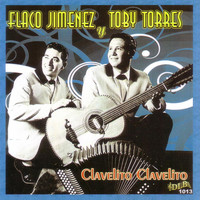 Flaco Jimenez - Clavelito Clavelito