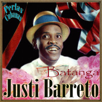 Justi Barreto - Perlas Cubanas: Batanga