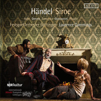 Laurence Cummings - Handel: Siroe, HWV 24